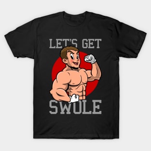 Let's Get Swole Funny Gym Workout Training Fitness Swole Cartoon T-Shirt